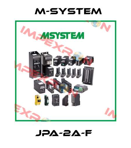 JPA-2A-F  M-SYSTEM