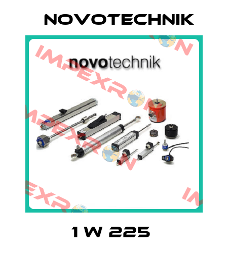 1 W 225  Novotechnik