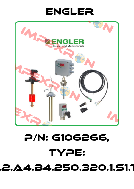 P/N: G106266, Type: SSM.2.A4.B4.250.320.1.S1.T70O Engler