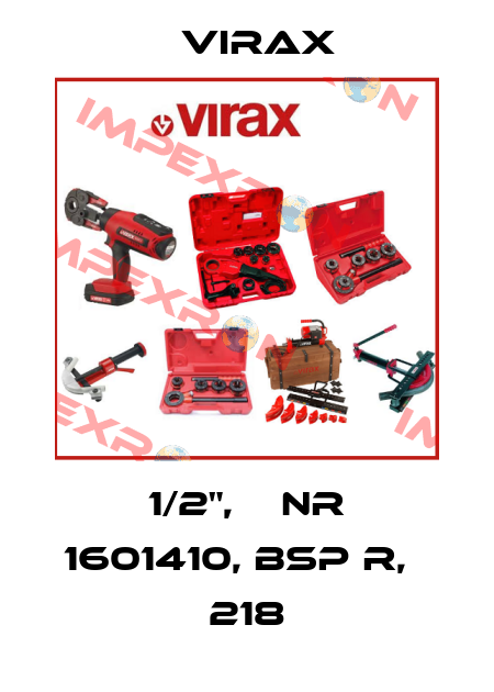1/2",    NR 1601410, BSP R,   218 Virax