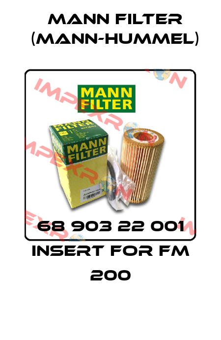 68 903 22 001 INSERT FOR FM 200 Mann Filter (Mann-Hummel)