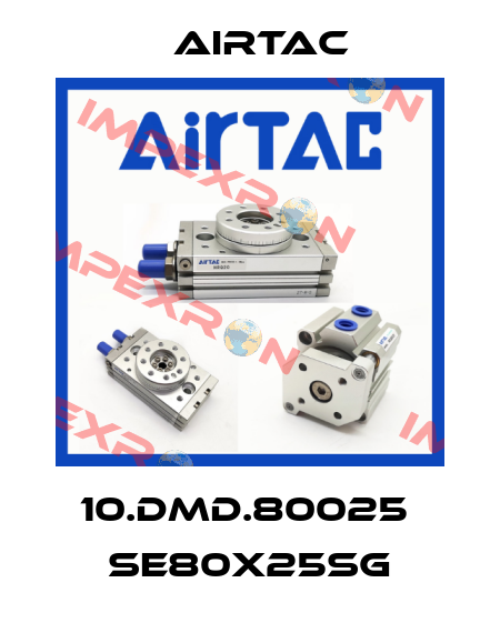 10.DMD.80025  SE80X25SG Airtac