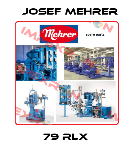 79 RLX  Josef Mehrer