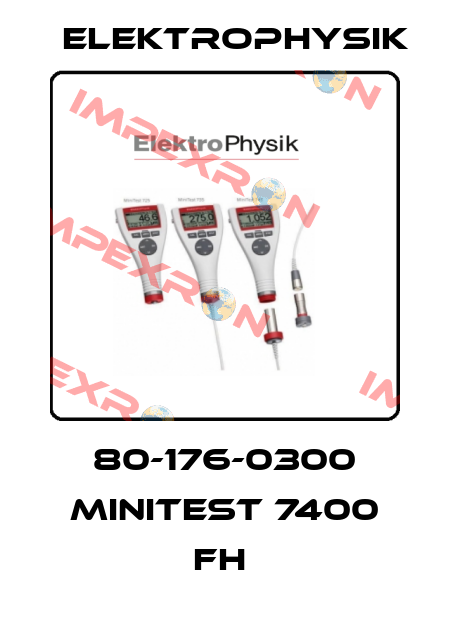 80-176-0300 MINITEST 7400 FH  ElektroPhysik