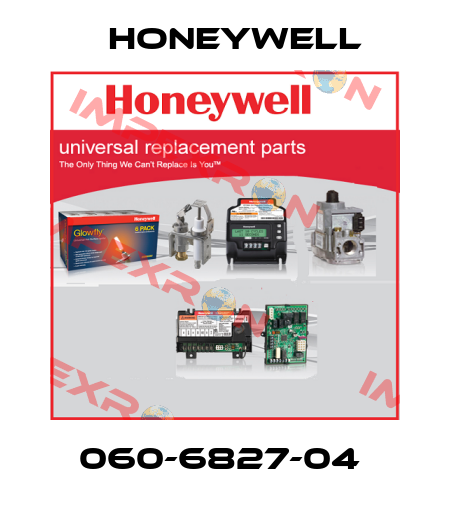 060-6827-04  Honeywell