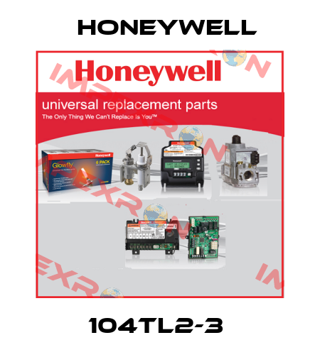 104TL2-3  Honeywell