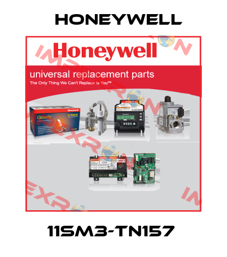 11SM3-TN157  Honeywell