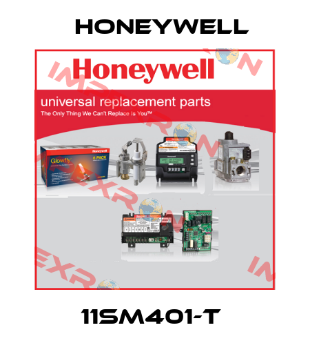 11SM401-T  Honeywell