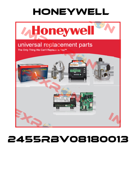2455RBV08180013  Honeywell