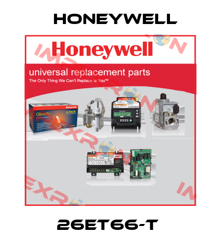 26ET66-T  Honeywell