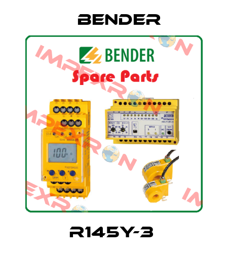R145Y-3  Bender