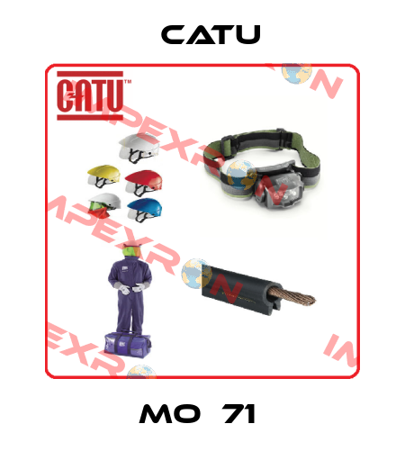 MO‐71  Catu