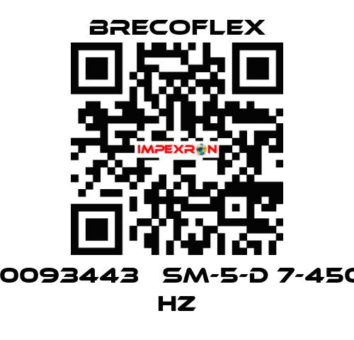 10093443   SM-5-D 7-450 HZ Brecoflex