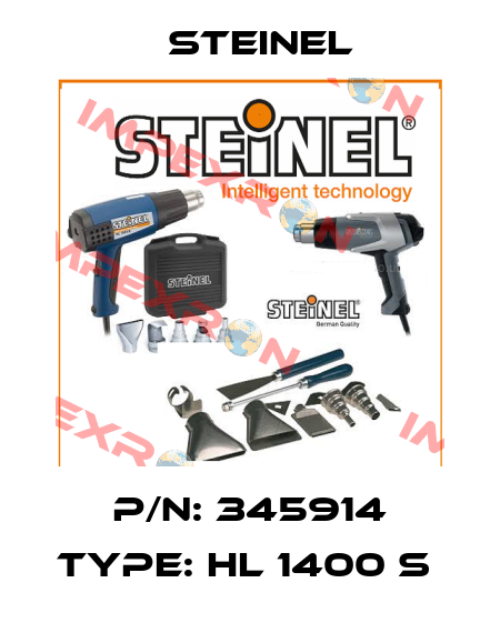 P/N: 345914 Type: HL 1400 S  Steinel