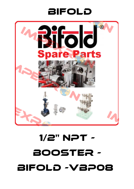 1/2" NPT - Booster - Bifold -VBP08  Bifold
