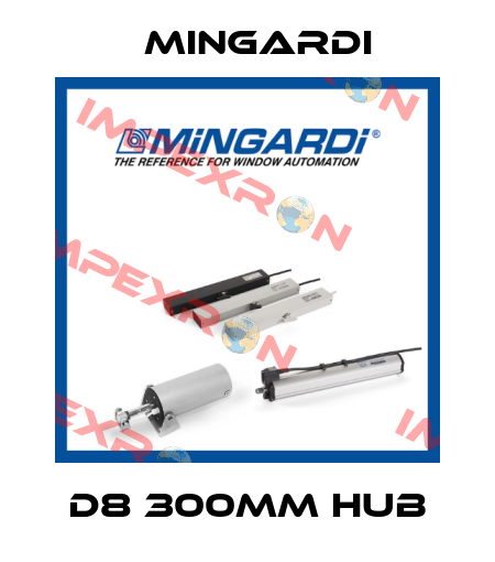 D8 300mm Hub Mingardi