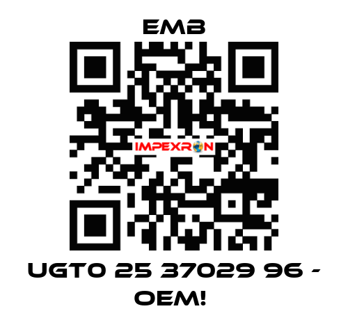 UGT0 25 37029 96 - OEM!  Emb