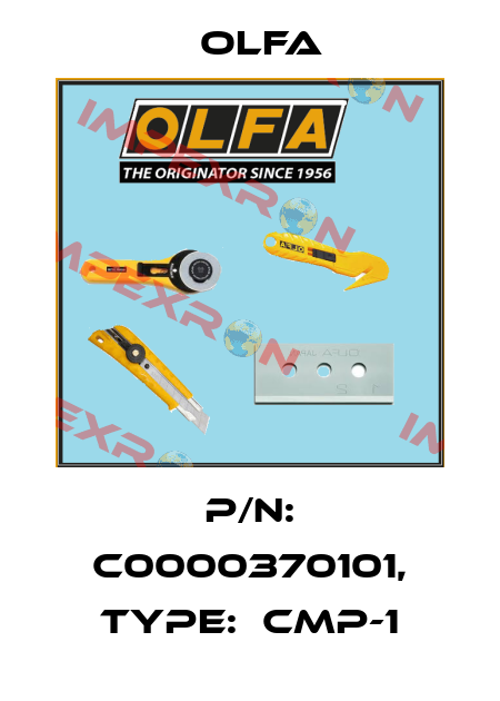 P/N: C0000370101, Type:  CMP-1 Olfa
