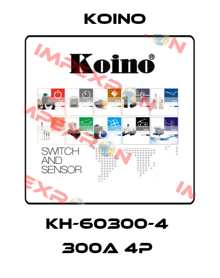 KH-60300-4  300A 4P  Koino