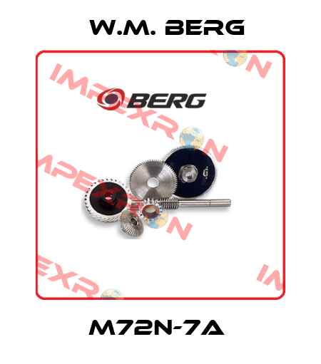 M72N-7A  W.M. BERG