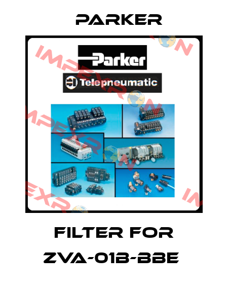Filter for ZVA-01B-BBE  Parker
