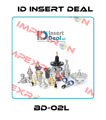 BD-02L  ID Insert Deal