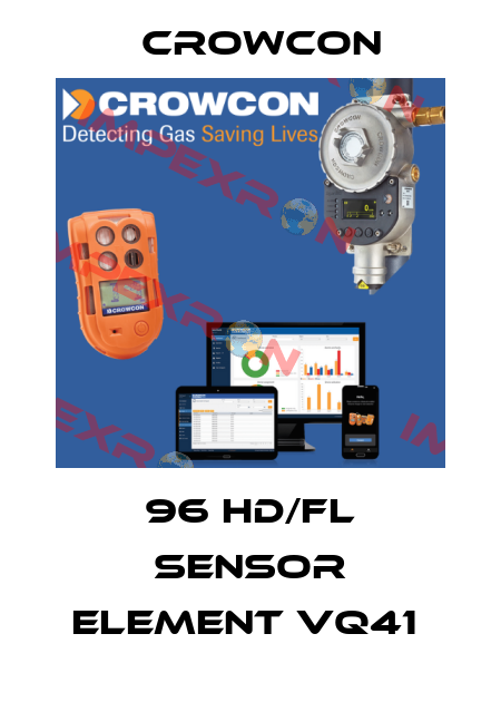 96 HD/FL SENSOR ELEMENT VQ41  Crowcon