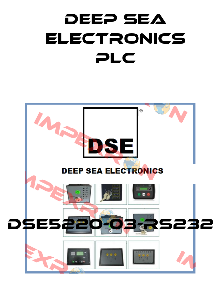 DSE5220-03-RS232 DEEP SEA ELECTRONICS PLC
