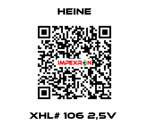 XHL# 106 2,5V  HEINE