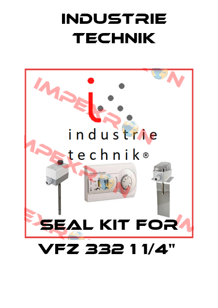 Seal kit for VFZ 332 1 1/4"  Industrie Technik