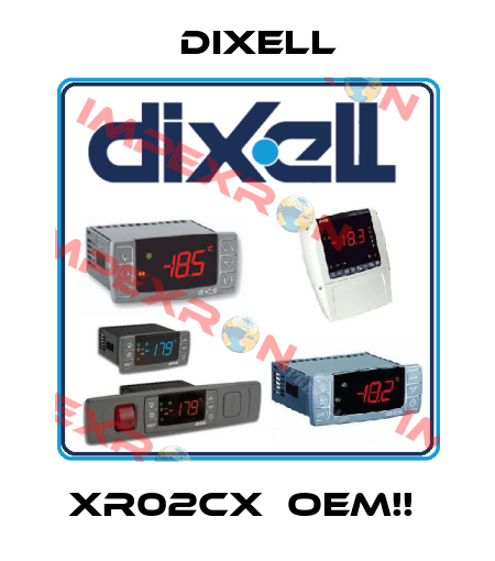 XR02CX  OEM!!  Dixell