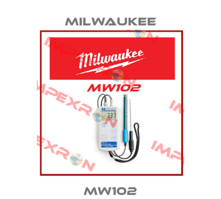 MW102 Milwaukee