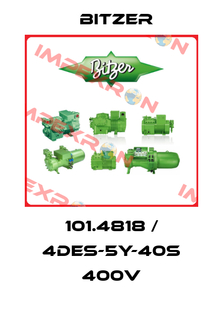 101.4818 / 4DES-5Y-40S 400V Bitzer