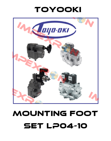 MOUNTING FOOT SET LP04-10 Toyooki