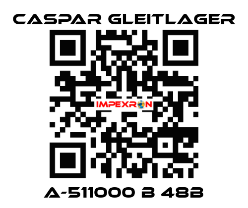 A-511000 B 48B Caspar Gleitlager