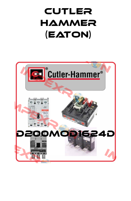 D200MOD1624D  Cutler Hammer (Eaton)