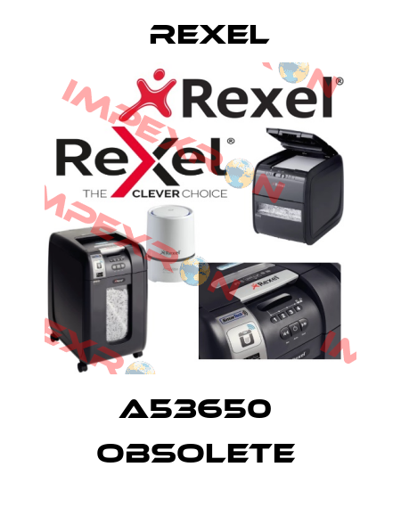 A53650  OBSOLETE  Rexel