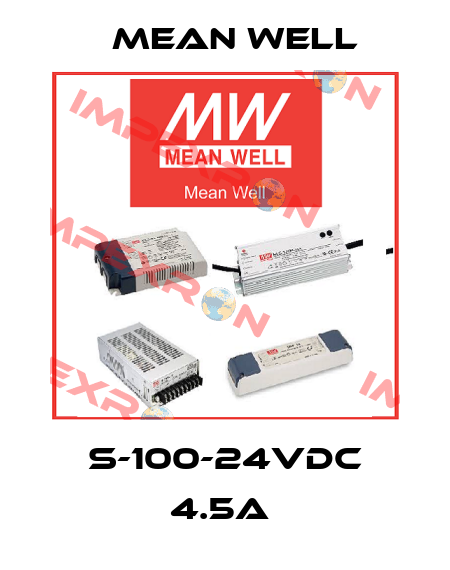 S-100-24VDC 4.5A  Mean Well