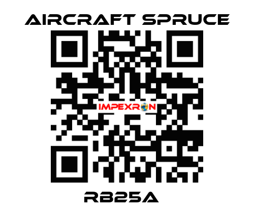 RB25A   Aircraft Spruce