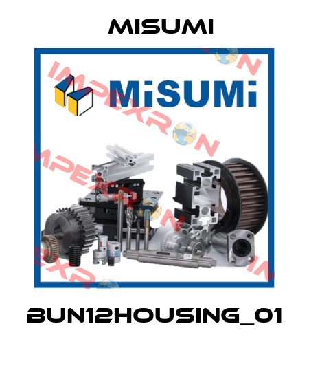 BUN12housing_01  Misumi