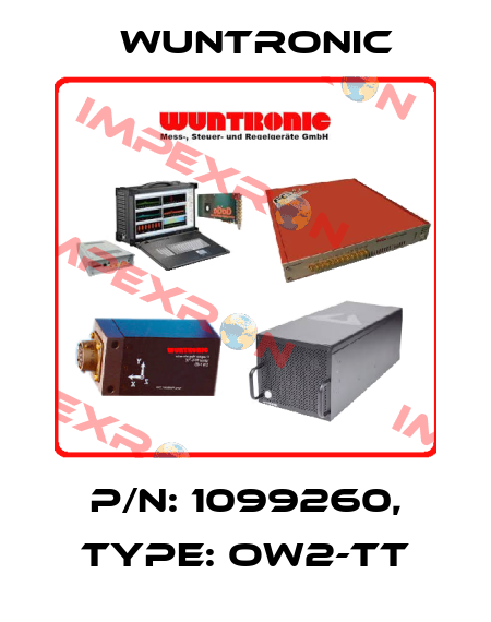 P/N: 1099260, Type: OW2-TT Wuntronic