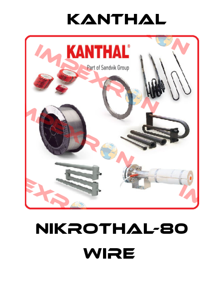 Nikrothal-80 Wire  Kanthal