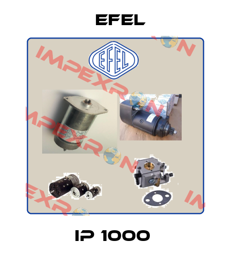 IP 1000  Efel
