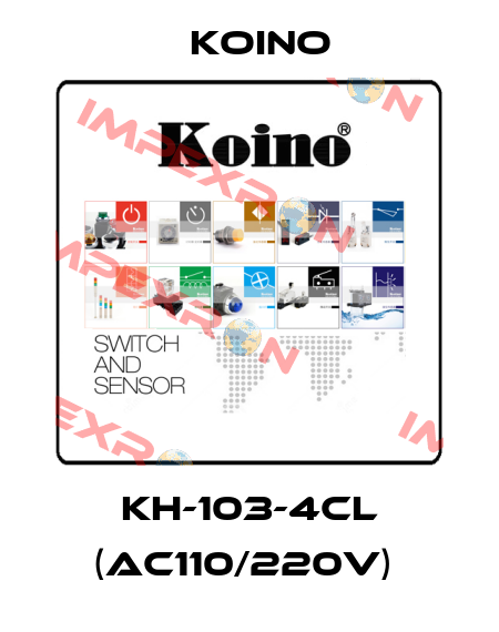 KH-103-4CL (AC110/220V)  Koino