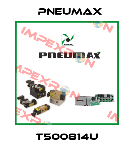 T500814U Pneumax