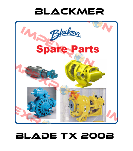 blade TX 200B  Blackmer