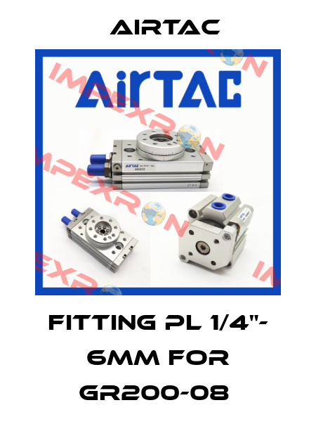 Fitting PL 1/4"- 6mm for GR200-08  Airtac