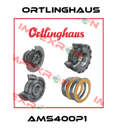 AMS400P1  Ortlinghaus