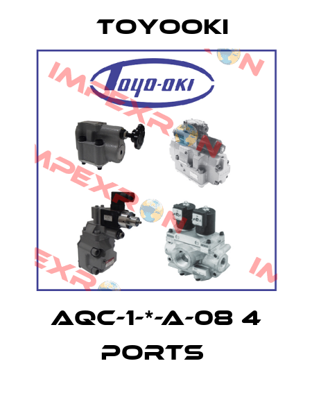 AQC-1-*-A-08 4 PORTS  Toyooki