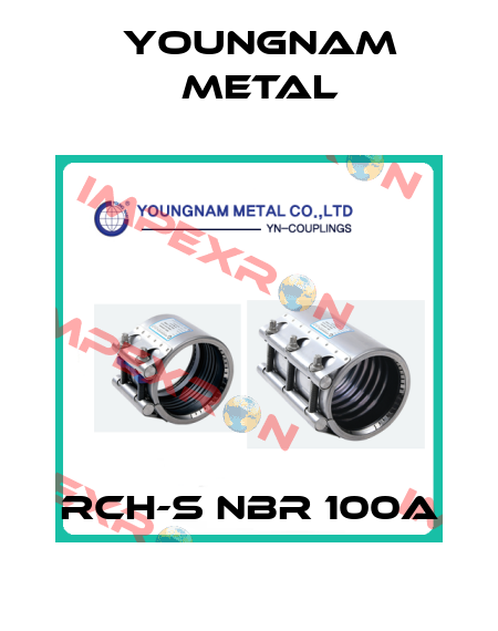 RCH-S NBR 100A YOUNGNAM METAL
